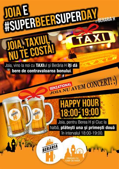 Concert #SuperBeerSuperDay, joi, 23 februarie 2017 18:00, Beraria H