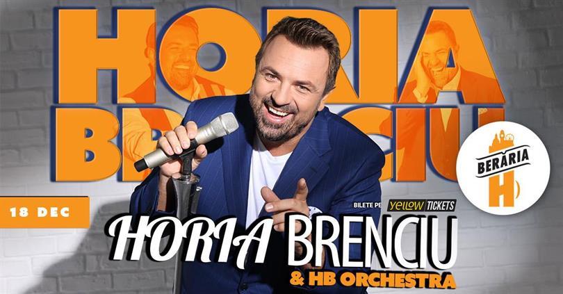 Concert Horia Brenciu & HB Orchestra in concert // Bucharest – Berăria H, Thursday, 18 December 2025 18:00, Beraria H