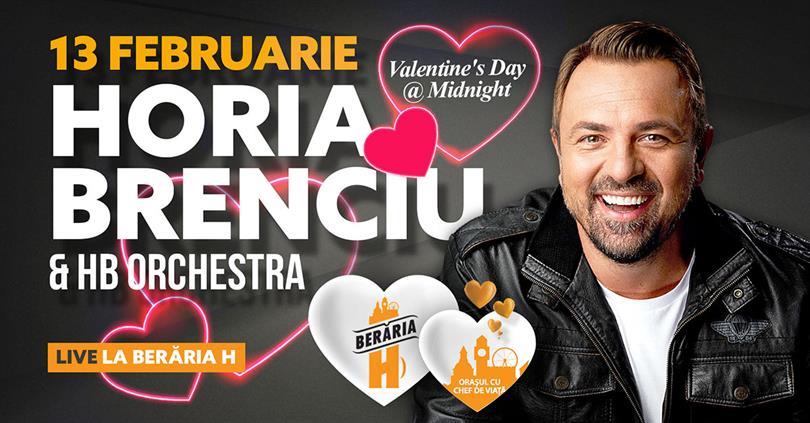 Concert Horia Brenciu & HB Orchestra // Valentine's Day @Midnight, miercuri, 13 februarie 2019 20:00, Beraria H