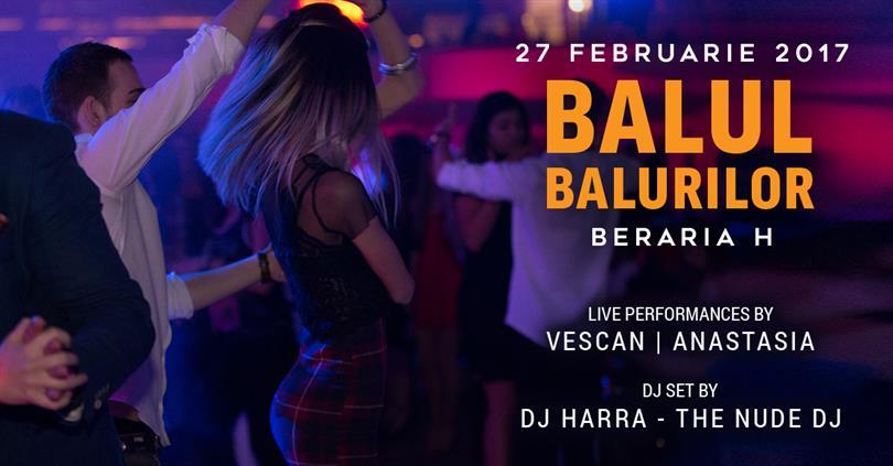 Concert Balul Balurilor, luni, 27 februarie 2017 21:30, Beraria H