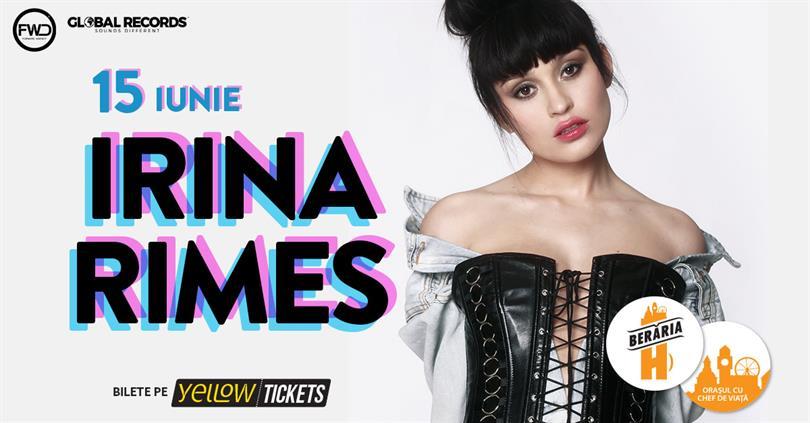 Concert IRINA RIMES // 10 Octombrie // Berăria H, Wednesday, 15 June 2022 19:15, Beraria H