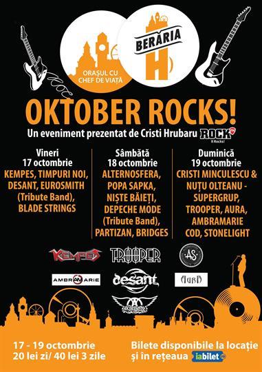 Concert Oktober Rocks! - Festivalul de Rock, vineri, 17 octombrie 2014 21:00, Beraria H