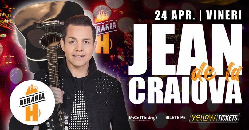 Concert Jean de la Craiova în concert la Berăria H pe 24 aprilie, vineri, 24 aprilie 2026 18:30, Beraria H