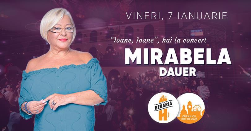 Concert Mirabela Dauer cântă la Berăria H pe 7 ianuarie, vineri, 07 ianuarie 2022 17:30, Beraria H