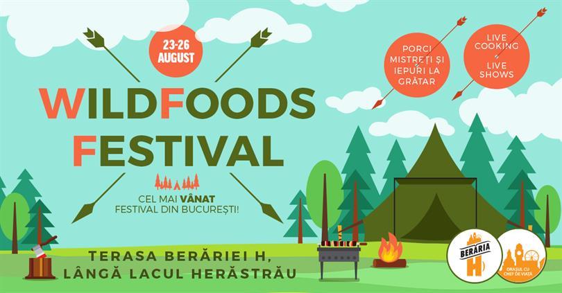 Concert Wild Foods Festival ∞ lângă Lacul Herăstrău, joi, 23 august 2018 10:00, Beraria H