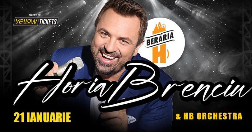 Concert Horia Brenciu & HB Orchestra în concert la Berăria H pe 21 ianuarie, miercuri, 21 ianuarie 2026 18:00, Beraria H