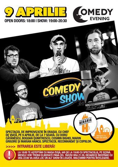 Concert Comedy Show - Spectacol de improvizatie, sâmbătă, 09 aprilie 2016 18:00, Beraria H
