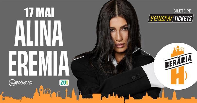 Concert Alina Eremia & Band în concert la Berăria H pe 17 mai, duminică, 17 mai 2026 18:00, Beraria H