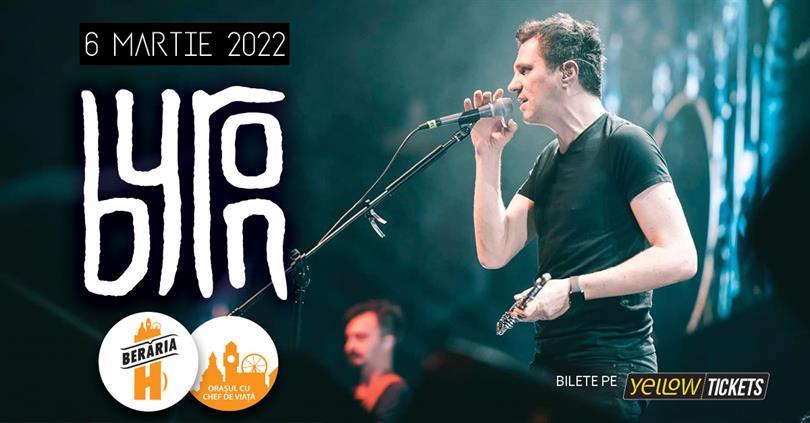 Concert byron cântă la Berăria H pe 6 martie, duminică, 06 martie 2022 18:00, Beraria H