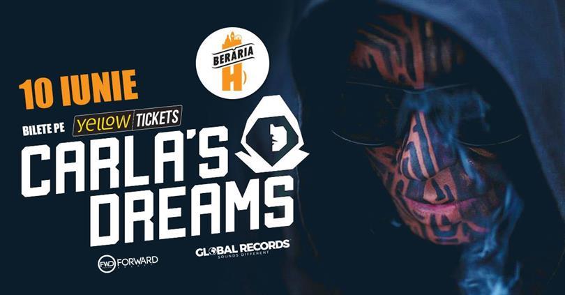 Concert Carla's Dreams în concert la Berăria H pe 10 iunie, miercuri, 10 iunie 2026 19:00, Beraria H