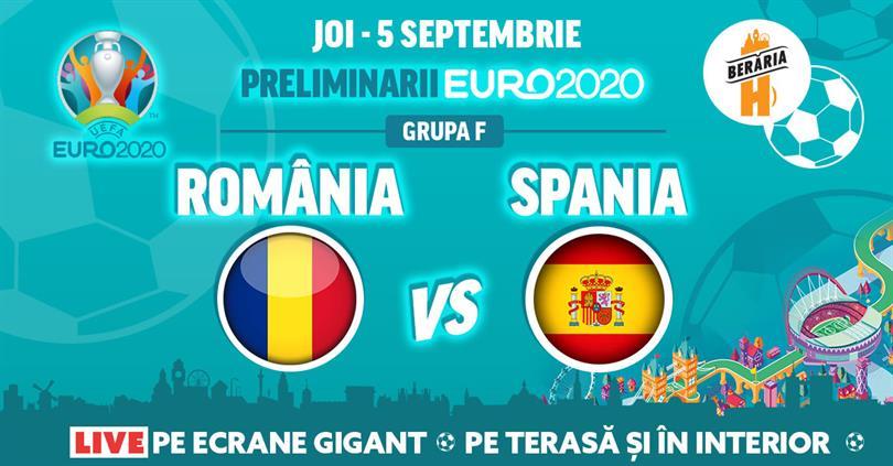 Concert România vs. Spania // Preliminarii EURO 2020 // Berăria H, joi, 05 septembrie 2019 20:30, Beraria H