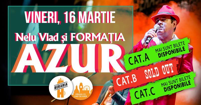 Concert Nelu Vlad & Formația Azur @ Berăria H, Friday, 16 March 2018 20:00, Beraria H