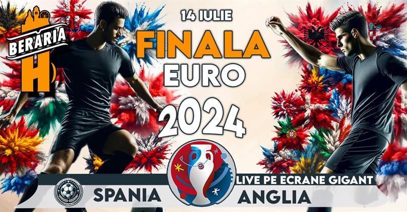 Concert Spania vs. Anglia I Finala Euro 2024 I Vezi meciul pe ecrane #Gigant la Berăria H, duminică, 14 iulie 2024 20:00, Beraria H