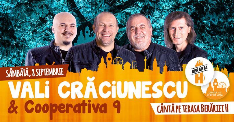 Concert Vali Crăciunescu & Cooperativa 9 cântă pe terasa Berăriei H, sâmbătă, 08 septembrie 2018 20:00, Beraria H