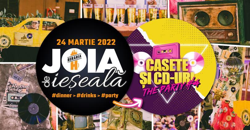 Concert Joia de ieșeală: Dinner > Drinks > Party X Casete și CD-uri #4, joi, 24 martie 2022 19:00, Beraria H