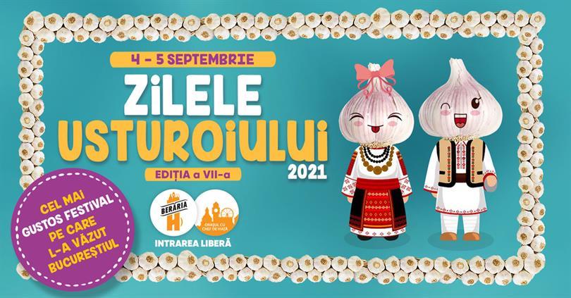 Concert Zilele Usturoiului 2021 // Berăria H, sâmbătă, 04 septembrie 2021 12:00, Beraria H