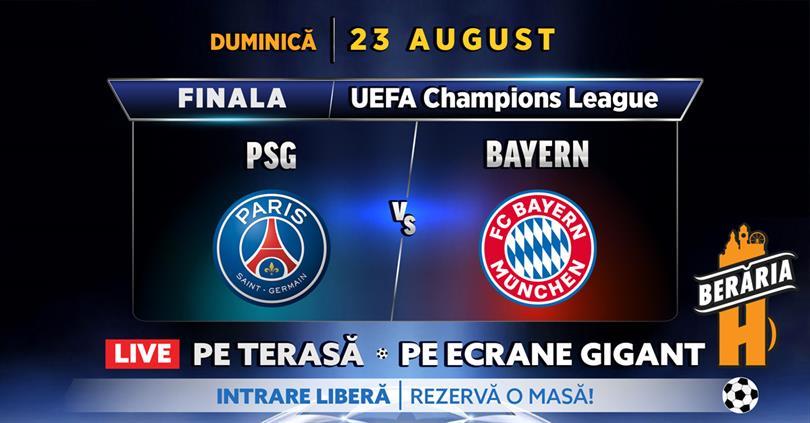 Concert PSG vs. Bayern Munchen / Finala Champions League @ Berăria H, duminică, 23 august 2020 20:00, Beraria H