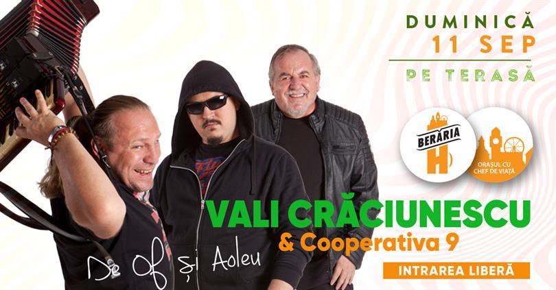 Concert Vali Crăciunescu & Cooperativa 9 - De of și Aoleu | #PeTerasă, duminică, 11 septembrie 2022 18:00, Beraria H