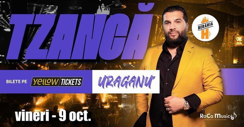 Concert Tzancă Uraganu’ LIVE la Berăria H pe 9 octombrie, vineri, 09 octombrie 2026 20:00, Berăria H