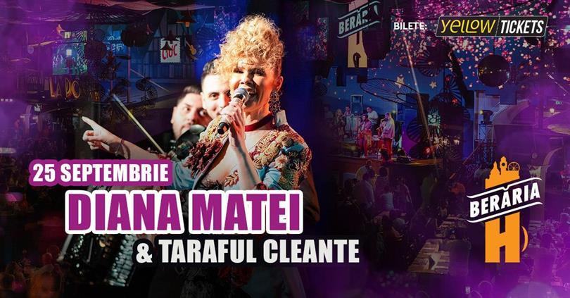 Concert Diana Matei & Taraful Cleante – Live @ Berăria H, Thursday, 25 September 2025 18:00, Beraria H