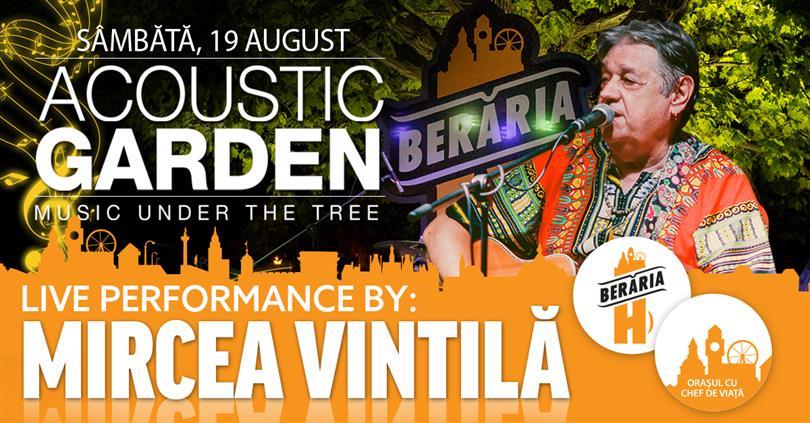 Concert Mircea Vintilă, Saturday, 19 August 2017 20:00, Beraria H