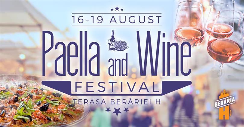 Concert Paella & Wine Festival @ Bucharest, joi, 16 august 2018 10:00, Beraria H