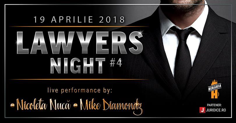 Concert Lawyers Night #4 | #SerileIndustriilor @ Berăria H, joi, 19 aprilie 2018 20:00, Beraria H