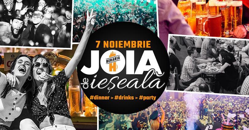 Concert Joia de ieșeală: Dinner > Drinks > Party, joi, 07 noiembrie 2019 18:00, Beraria H