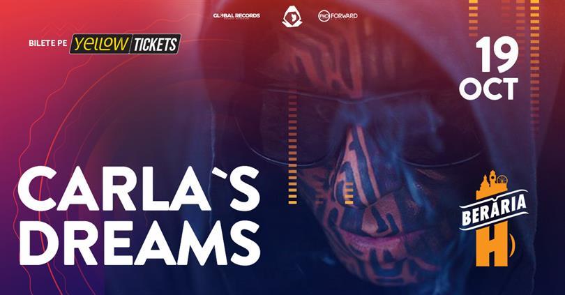 Concert Carla's Dreams @ Berăria H, Wednesday, 19 October 2022 20:00, Beraria H