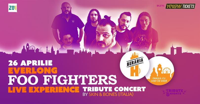 Concert "Everlong" | Foo Fighters Tribute by Skin & Bones (IT), Wednesday, 26 April 2023 17:30, Beraria H
