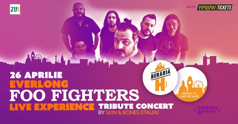 Concert Foo Fighters Tribute Concert by Skin & Bones (Italia), miercuri, 26 aprilie 2023 17:30, Beraria H