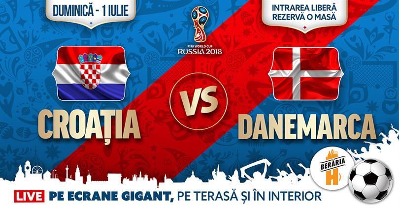 Concert Croația vs. Denmark ✗ LIVE pe ecrane gigant @ Berăria H, duminică, 01 iulie 2018 20:00, Beraria H