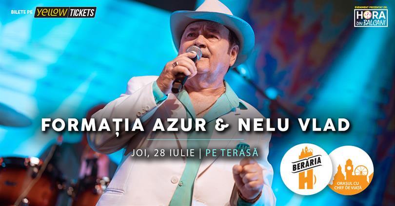 Concert Azur & Nelu Vlad | #PeTerasă, joi, 28 iulie 2022 17:30, Beraria H