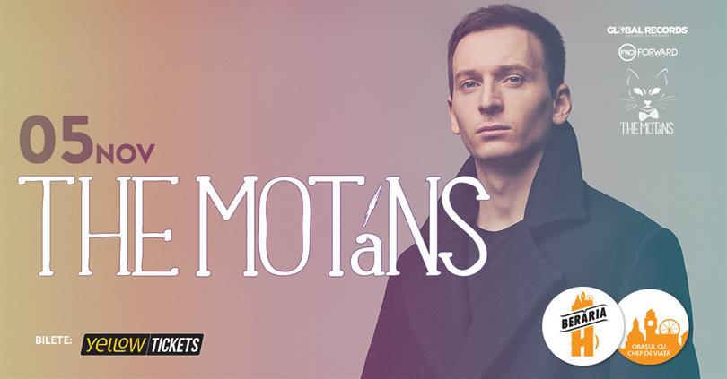 Concert The Motans @ Berăria H, Saturday, 05 November 2022 17:30, Beraria H