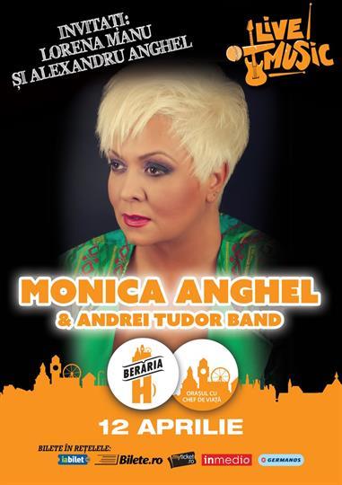 Concert Monica Anghel & Andrei Tudor Band, marți, 12 aprilie 2016 19:30, Beraria H