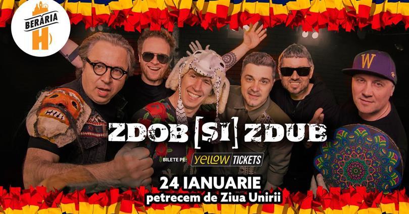 Concert Zdob și Zdub LIVE @ Berăria H pe 24 ianuarie 2026, sâmbătă, 24 ianuarie 2026 17:00, Beraria H