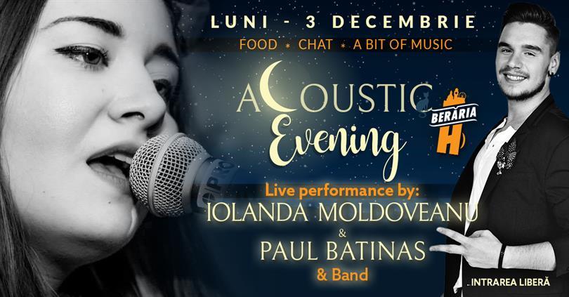 Concert Acoustic Evening w/ Iolanda Moldoveanu & Paul Batinas #live, luni, 03 decembrie 2018 19:45, Beraria H