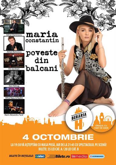 Concert Maria Constantin - Poveste din balcani, marți, 04 octombrie 2016 19:30, Beraria H