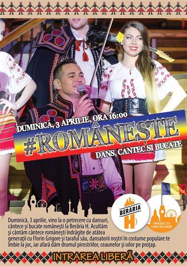 Concert Dans, cântec şi bucate | #ROMÂNEŞTE, duminică, 03 aprilie 2016 16:00, Beraria H