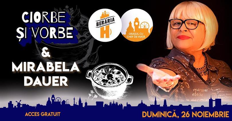 Concert Ciorbe și Vorbe + Mirabela Dauer #LIVE @Berăria H, duminică, 26 noiembrie 2023 12:00, Beraria H