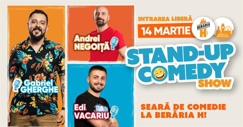 Concert Stand-up Comedy: Gabriel Gherghe, Edi Vacariu și Andrei Negoiță, marți, 14 martie 2023 18:00, Beraria H