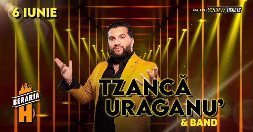 Concert Tzancă Uraganu' and band sing at Berăria H, Thursday, 06 June 2024 19:45, Beraria H