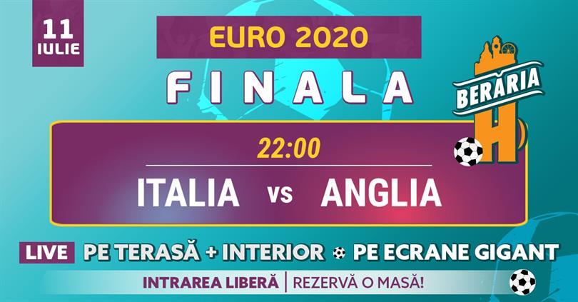 Concert FINALA EURO 2020, duminică, 11 iulie 2021 21:00, Beraria H