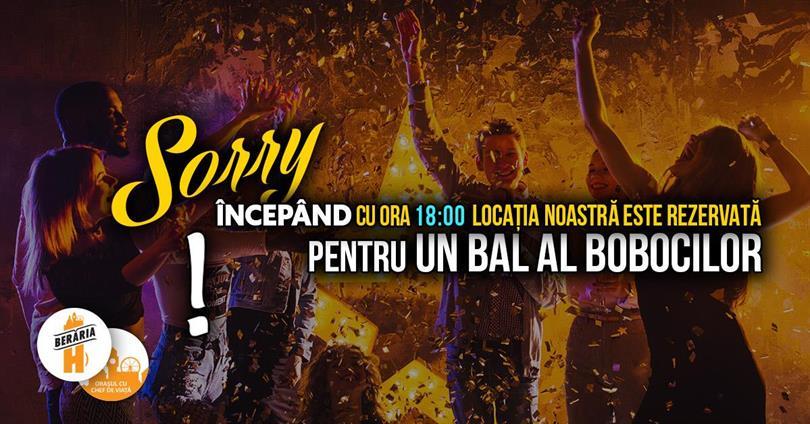 Concert Closed - Private Event - Bal Boboci // începând cu ora 18:00, luni, 08 decembrie 2025 18:00, Beraria H