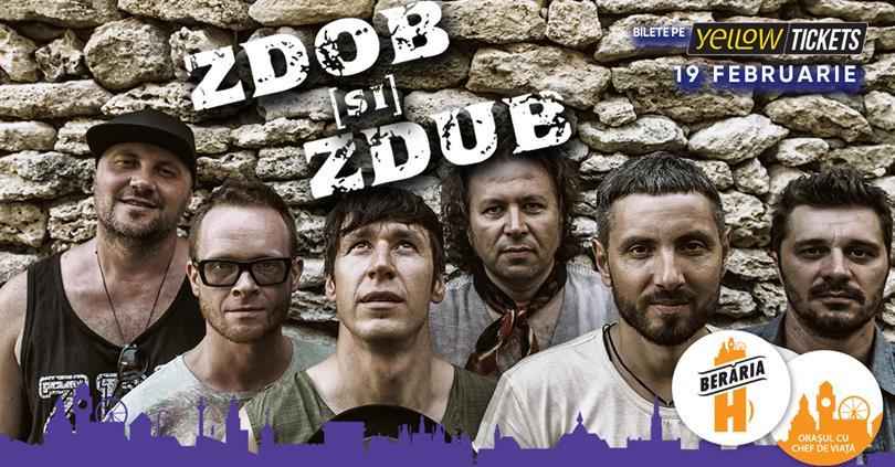 Concert Zdob și Zdub în concert la Berăria H pe 19 februarie, duminică, 19 februarie 2023 18:45, Beraria H