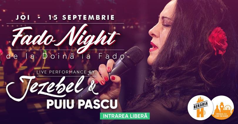 Concert Fado Night #PeTerasă cu Jezebel & Puiu Pascu, joi, 15 septembrie 2022 18:00, Beraria H