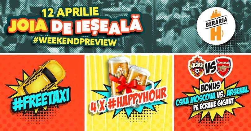 Concert Joia de ieșeală în oraș - #WeekendPreview | #FreeBeer #FreeTaxi, joi, 12 aprilie 2018 18:00, Beraria H