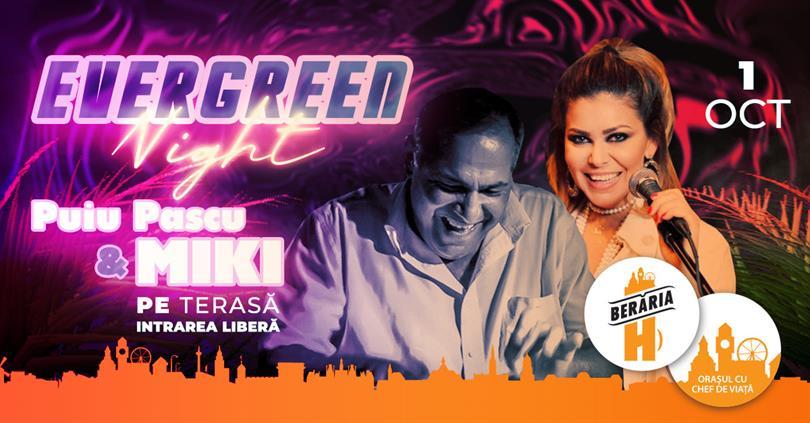 Concert EVERGREEN NIGHT with MIKI & Puiu Pascu | #ByTheLake, Saturday, 01 October 2022 18:00, Beraria H