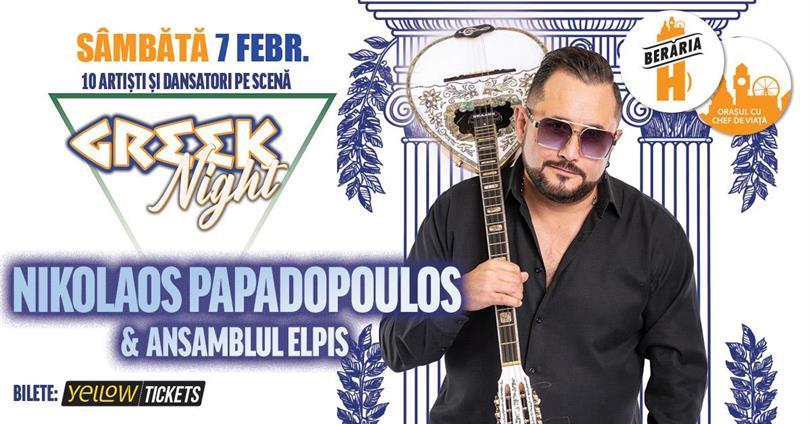 Concert Nikolaos Papadopoulos & Ansamblul Elpis | Seară Grecească, sâmbătă, 07 februarie 2026 21:30, Beraria H