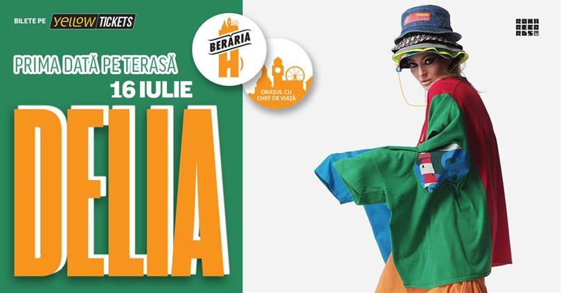 Concert Delia sings By The Lake at Berăria H // June 8, Tuesday, 16 July 2024 17:30, Beraria H
